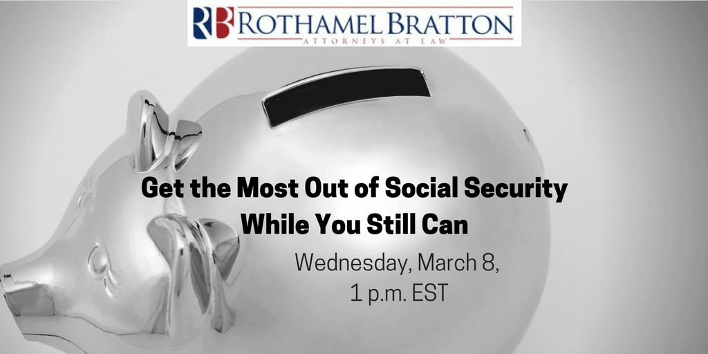 Get the Most Out of Social Security While You Still Can